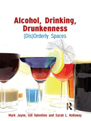 cover image of Alcohol, Drinking, Drunkenness